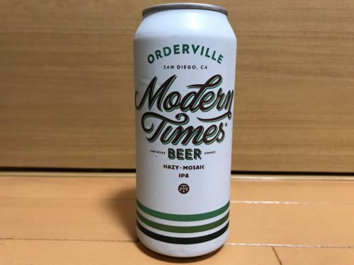 【モダンタイムス】オーダーヴィル｜トロピカルでスタイリッシュな超絶美味いヘイジーIPA